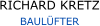 RICHARD KRETZ BAULÜFTER